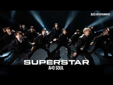 A2O SOUL 'SUPERSTAR' Official Performance Video