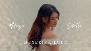 NATASYA SABELLA - MENERIMA LUKA ( OFFICIAL LYRICS VIDEO )