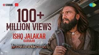 Ishq Jalakar - Karvaan | Dhurandhar | Ranveer Singh, Shashwat Sachdev, Aditya Dhar