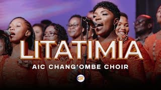 AIC Chang`ombe Choir (CVC) - Litatimia (Live Video)
