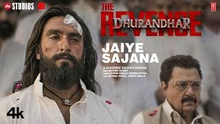 JAIYE SAJANA: Dhurandhar The Revenge | Shashwat Sachdev | Satinder Sartaaj | Jasmine Sandlas
