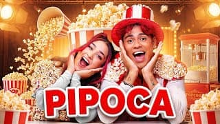 PIPOCA - EMILLY VICK E ROBSON (clipe oficial)