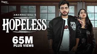 Hopeless (Official Video) Amanraj Gill | Prem Lata | New Haryanvi Song 2025