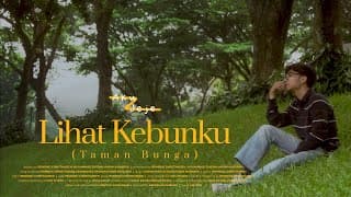 Aku Jeje - Lihat Kebunku (Taman Bunga) #lyricvideo