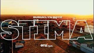 BURUKLYN BOYZ - STIMA (Official Music Video)