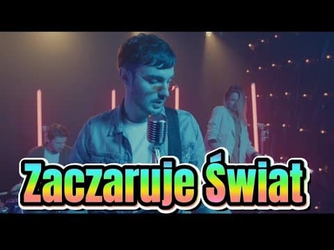 Zaczaruje Świat (live)