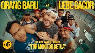 TOR MONITOR KETUA | ORANG BARU LEBE GACOR | ECKO SHOW, JUAN REZA, CHESYLINO (Official Music Video)