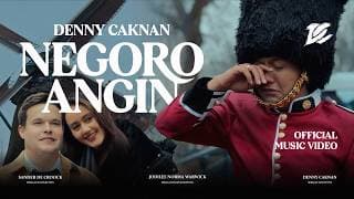 DENNY CAKNAN - NEGORO ANGIN (Official Music Video)