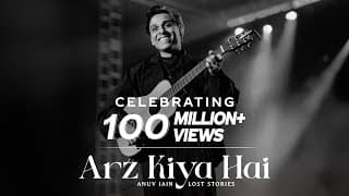 Anuv Jain X Lost Stories - Arz Kiya Hai (Official Video) | Coke Studio Bharat