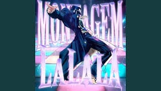 MONTAGEM LALALA